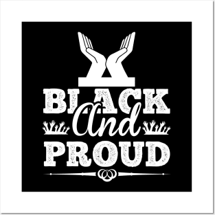 Black And Proud T Shirt For Women Men Posters and Art
